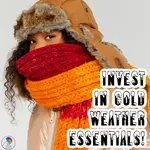 Cold Weather Essentials