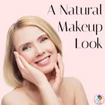Easy ways to achieve a natural makeup look! Tips and techniques with makeup ideas for flawless looks.
