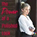 The Power of a Polished Look