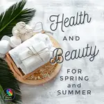 Some timely health and beauty tips for Spring