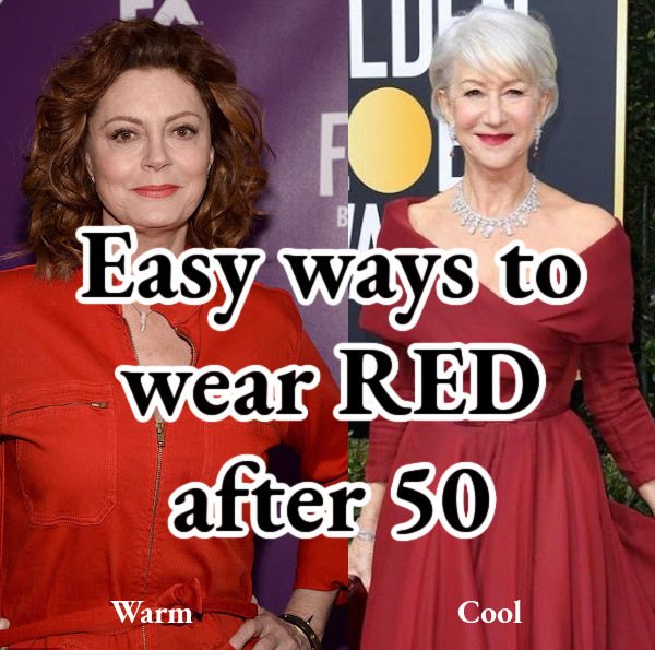 Easy ways to red wear after 50 #easywaystowearredafter50 #wearredmaturewoman https://www.style-yourself-confident.com/easy-ways-to-wear-red-after-50.html