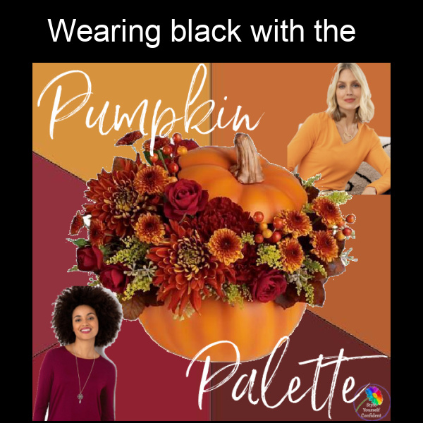 Wearing black with pumpkin palette #wearblackwithautumncolors https://www.style-yourself-confident.com/wearing-black-with-autumn.html